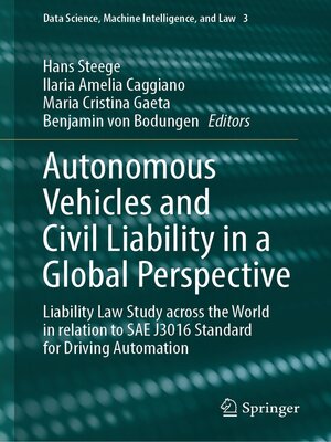 cover image of Autonomous Vehicles and Civil Liability in a Global Perspective